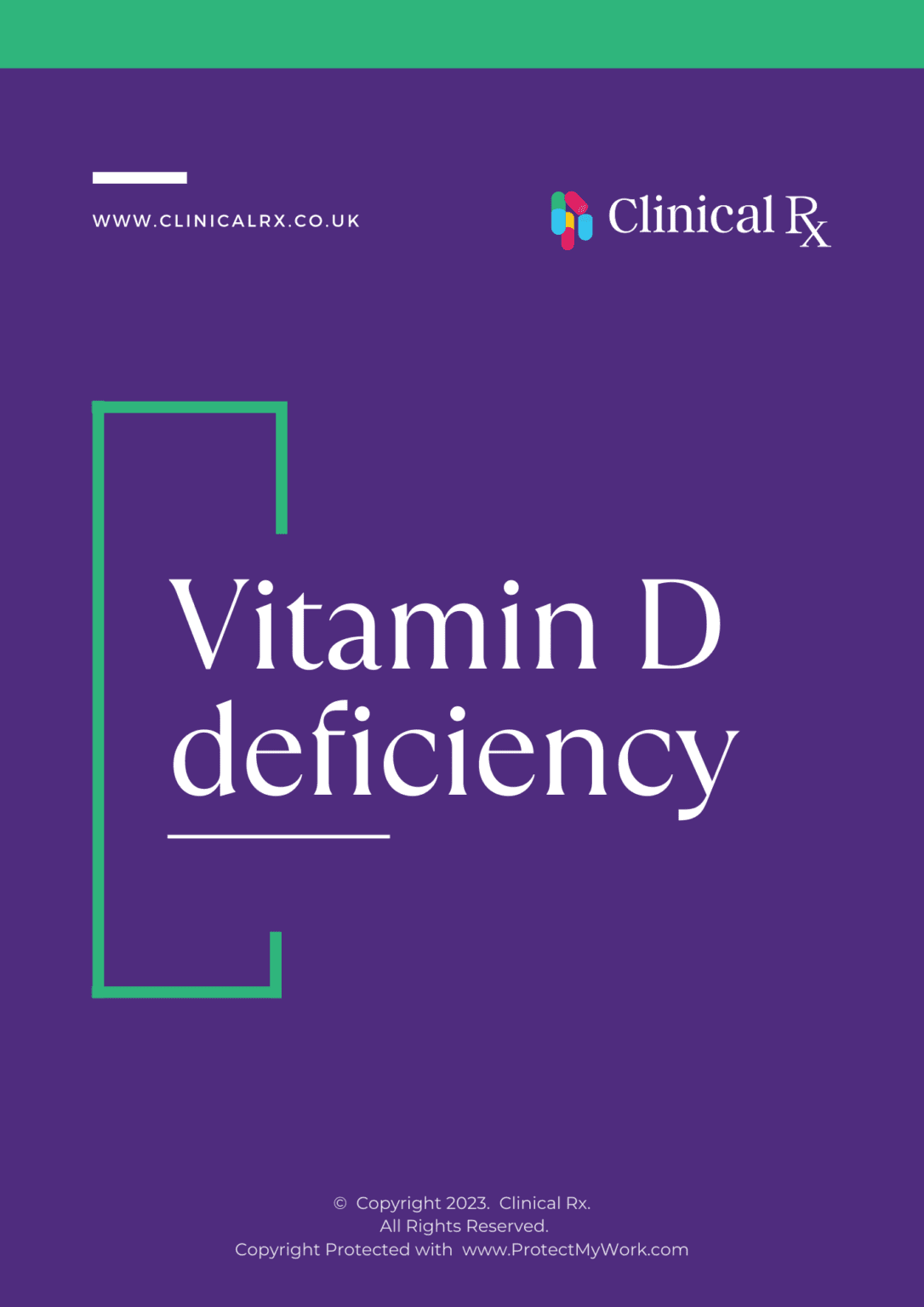 Complete Guide To Vitamin D Deficiency Clinicalrx 0223